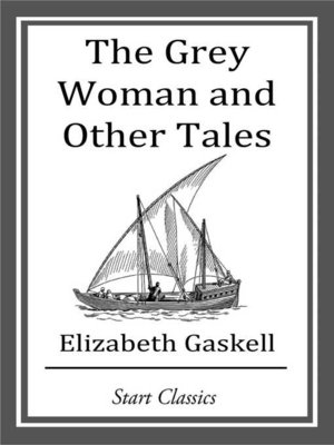 cover image of The Grey Woman and Other Tales